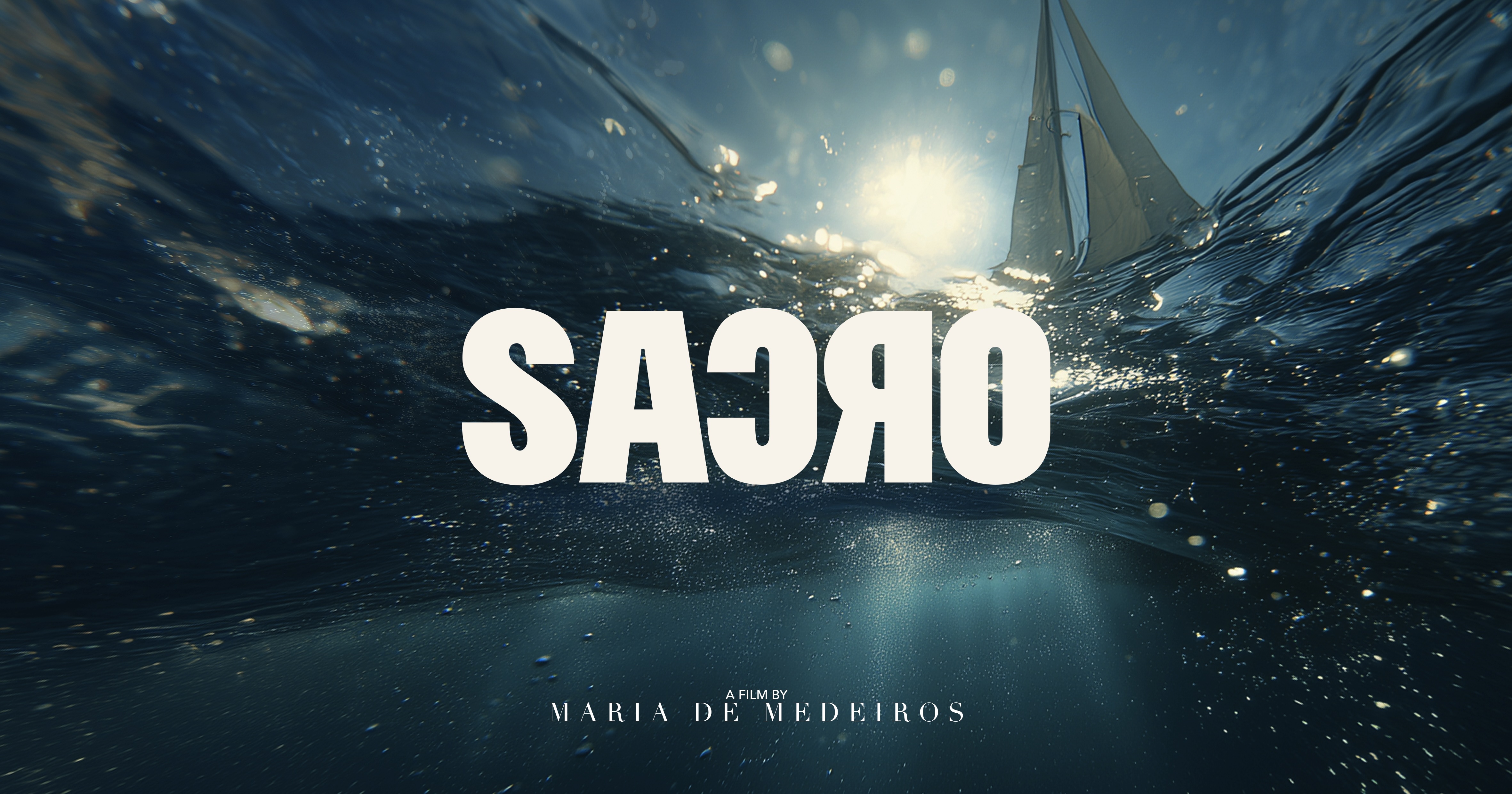 SACRO — A Film by Maria de Medeiros
